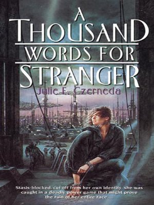 cover image of A Thousand Words for Stranger
